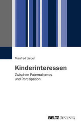 Liebel |  Kinderinteressen | Buch |  Sack Fachmedien