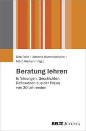 Rohr / Hummelsheim / Höcker |  Beratung lehren | Buch |  Sack Fachmedien