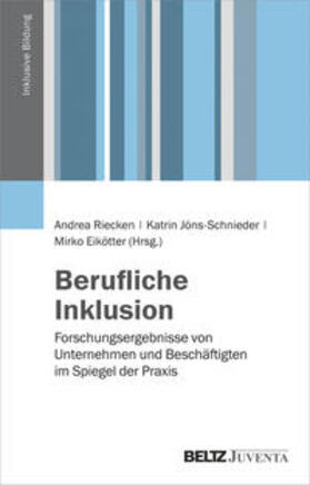 Riecken / Jöns-Schnieder / Eikötter |  Berufliche Inklusion | Buch |  Sack Fachmedien
