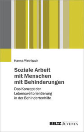 Weinbach |  Soziale Arbeit mit Menschen mit Behinderungen | Buch |  Sack Fachmedien