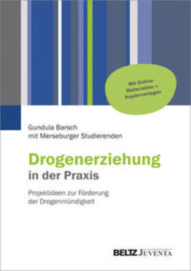 Barsch |  Drogenerziehung in der Praxis | Buch |  Sack Fachmedien