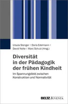 Stenger / Edelmann / Nolte |  Diversität in der Pädagogik der frühen Kindheit | Buch |  Sack Fachmedien