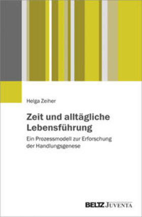 Zeiher |  Zeit und alltägliche Lebensführung | Buch |  Sack Fachmedien