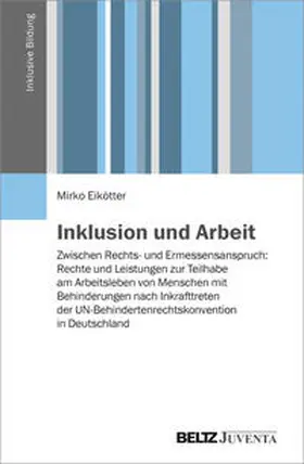 Eikötter |  Inklusion und Arbeit | Buch |  Sack Fachmedien