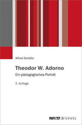 Schäfer |  Schäfer, A: Theodor W. Adorno | Buch |  Sack Fachmedien