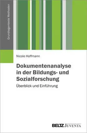 Hoffmann |  Dokumentenanalyse in der Bildungs- und Sozialforschung | Buch |  Sack Fachmedien