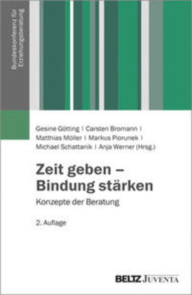 Götting / Bromann / Möller |  Zeit geben - Bindung stärken | Buch |  Sack Fachmedien