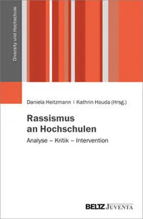 Heitzmann / Houda |  Rassismus an Hochschulen | Buch |  Sack Fachmedien