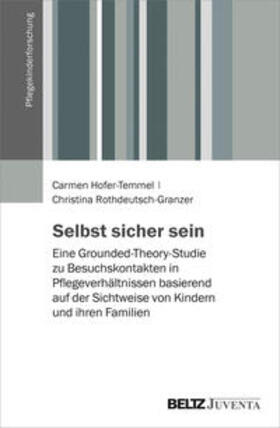 Hofer-Temmel / Rothdeutsch-Granzer |  Hofer-Temmel, C: Selbst sicher sein | Buch |  Sack Fachmedien