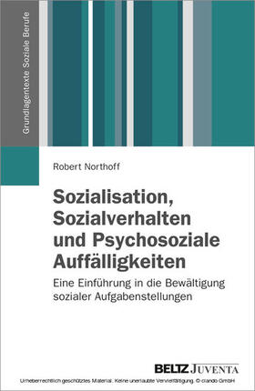 Northoff |  Sozialisation, Sozialverhalten und Psychosoziale Auffälligkeiten | eBook | Sack Fachmedien