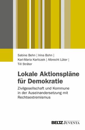 Behn / Bohn / Karliczek |  Lokale Aktionspläne für Demokratie | eBook | Sack Fachmedien