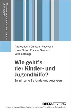 Gadow / Peucker / Pluto |  Wie geht's der Kinder- und Jugendhilfe? | eBook | Sack Fachmedien