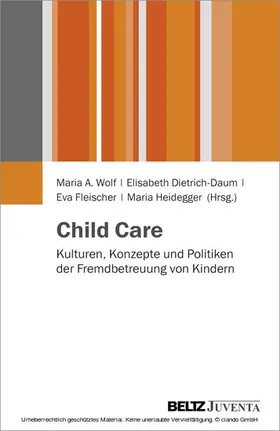 Wolf / Dietrich-Daum / Fleischer |  Child Care | eBook | Sack Fachmedien