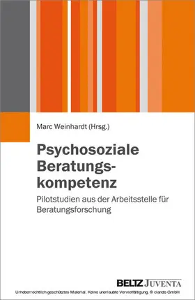 Weinhardt |  Psychosoziale Beratungskompetenz | eBook | Sack Fachmedien