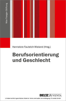 Faulstich-Wieland |  Berufsorientierung und Geschlecht | eBook | Sack Fachmedien
