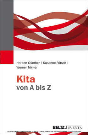 Günther / Fritsch / Trömer |  Kita von A bis Z | eBook | Sack Fachmedien