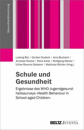 Bilz / Sudeck / Bucksch |  Schule und Gesundheit | eBook | Sack Fachmedien