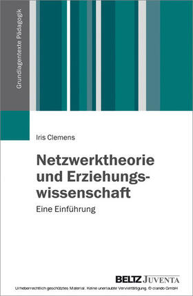 Clemens |  Netzwerktheorie und Erziehungswissenschaft | eBook | Sack Fachmedien