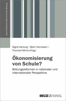 Hartong / Hermstein / Höhne |  Ökonomisierung von Schule? | eBook | Sack Fachmedien