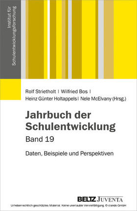 Strietholt / Bos / McElvany |  Jahrbuch der Schulentwicklung. Band 19 | eBook | Sack Fachmedien