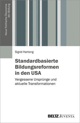 Hartong |  Standardbasierte Bildungsreformen in den USA | eBook | Sack Fachmedien