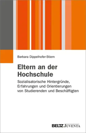 Dippelhofer-Stiem |  Eltern an der Hochschule | eBook | Sack Fachmedien