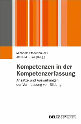 Pfadenhauer / Kunz |  Kompetenzen in der Kompetenzerfassung | eBook | Sack Fachmedien