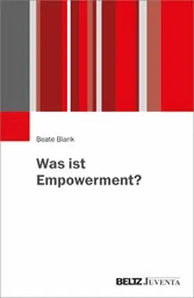 Blank |  Was ist Empowerment? | eBook | Sack Fachmedien