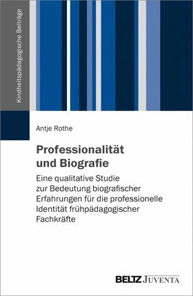 Rothe |  Professionalität und Biografie | eBook | Sack Fachmedien