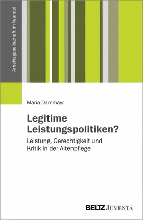 Dammayr |  Legitime Leistungspolitiken? | eBook | Sack Fachmedien