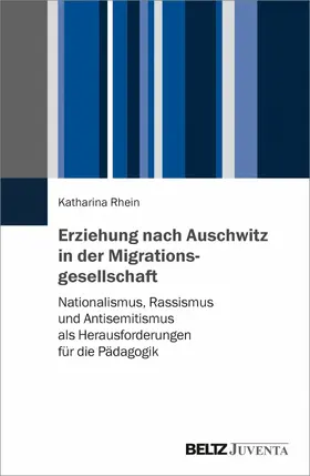 Rhein |  Erziehung nach Auschwitz in der Migrationsgesellschaft | eBook | Sack Fachmedien