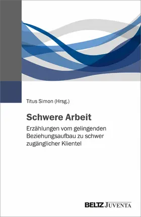 Simon |  Schwere Arbeit | eBook | Sack Fachmedien