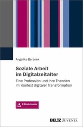 Beranek |  Soziale Arbeit im Digitalzeitalter | eBook | Sack Fachmedien
