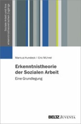 Hundeck / Mührel |  Erkenntnistheorie der Sozialen Arbeit | eBook | Sack Fachmedien