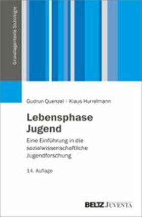 Quenzel / Hurrelmann |  Lebensphase Jugend | eBook | Sack Fachmedien