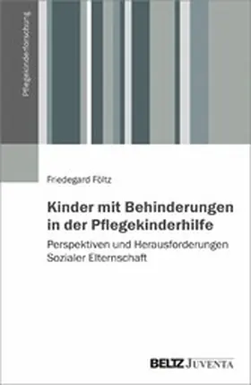 Föltz |  Kinder mit Behinderungen in der Pflegekinderhilfe | eBook | Sack Fachmedien