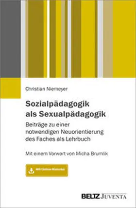 Niemeyer |  Niemeyer, C: Sozialpädagogik als Sexualpädagogik | Buch |  Sack Fachmedien