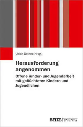 Deinet |  Herausforderung angenommen – Offene Kinder- und Jugendarbeit mit geflüchteten Kindern und Jugendlichen | Buch |  Sack Fachmedien