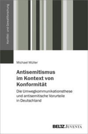 Müller |  Müller, M: Antisemitismus im Kontext von Konformität | Buch |  Sack Fachmedien