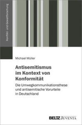 Müller |  Antisemitismus im Kontext von Konformität | Buch |  Sack Fachmedien