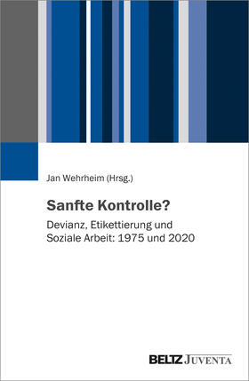 Wehrheim |  Sanfte Kontrolle? | Buch |  Sack Fachmedien