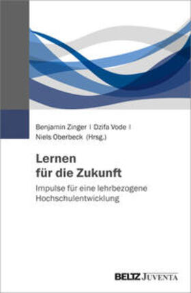 Oberbeck / Zinger / Vode |  Lernen für die Zukunft | Buch |  Sack Fachmedien
