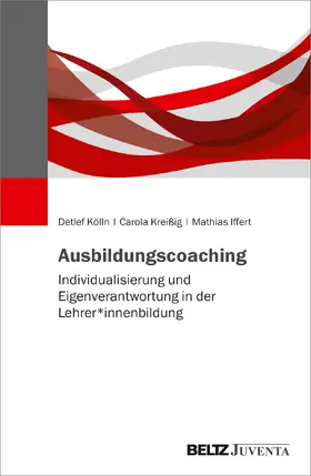 Kölln / Kreißig / Iffert |  Ausbildungscoaching | Buch |  Sack Fachmedien