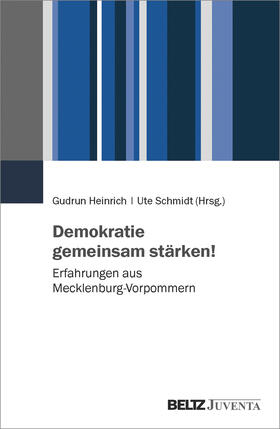 Heinrich / Schmidt |  Demokratie gemeinsam stärken! | Buch |  Sack Fachmedien