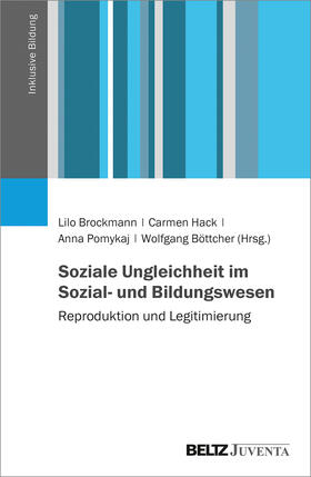 Brockmann / Hack / Pomykaj |  Soziale Ungleichheit im Sozial- und Bildungswesen | Buch |  Sack Fachmedien