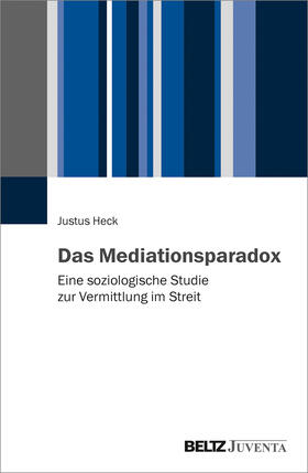 Heck |  Das Mediationsparadox | Buch |  Sack Fachmedien