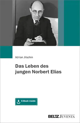 Jitschin |  Das Leben des jungen Norbert Elias | Buch |  Sack Fachmedien