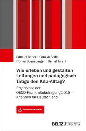 Turani / Seybel / Bader |  Kita-Alltag im Fokus – Deutschland im internationalen Vergleich | Buch |  Sack Fachmedien