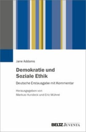 Addams / Hundeck / Mührel |  Demokratie und Soziale Ethik | eBook | Sack Fachmedien