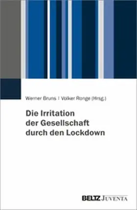 Bruns / Ronge | Die Irritation der Gesellschaft durch den Lockdown | E-Book | sack.de